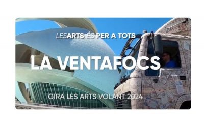 LA VENTAFOCS – LES ARTS VOLANT GIRA 2024